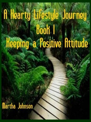 cover image of Hearty Lifestyle Journey-Keeping a Positive Attitude